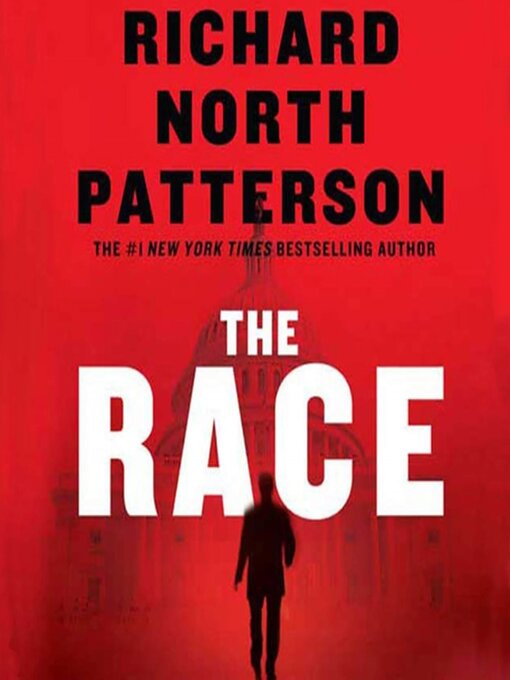 Title details for The Race by Richard North Patterson - Available